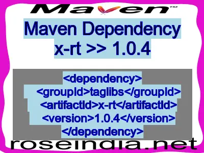 Maven dependency of x-rt version 1.0.4