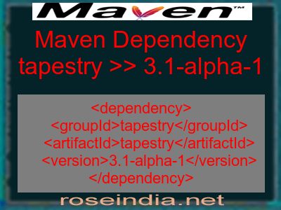 Maven dependency of tapestry version 3.1-alpha-1