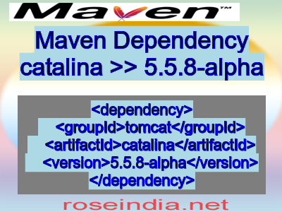 Maven dependency of catalina version 5.5.8-alpha