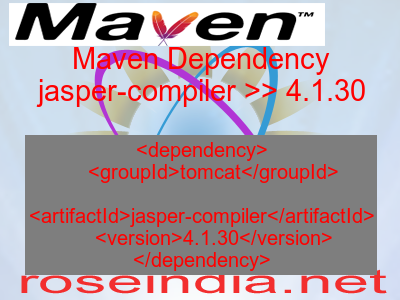 Maven dependency of jasper-compiler version 4.1.30