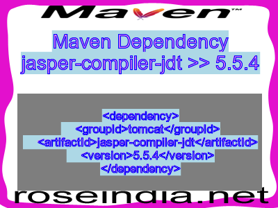 Maven dependency of jasper-compiler-jdt version 5.5.4