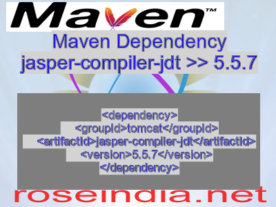 Maven dependency of jasper-compiler-jdt version 5.5.7
