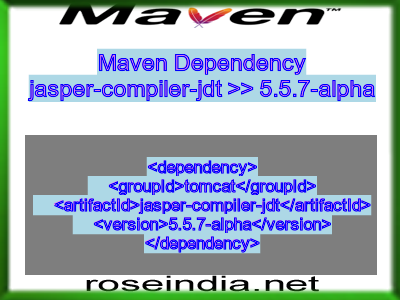 Maven dependency of jasper-compiler-jdt version 5.5.7-alpha