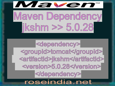 Maven dependency of jkshm version 5.0.28