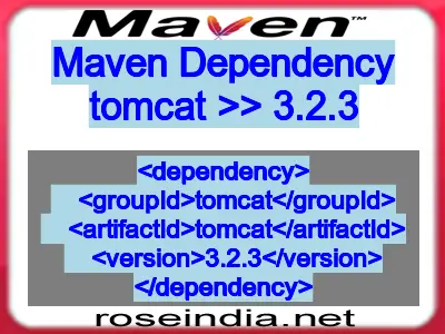 Maven dependency of tomcat version 3.2.3