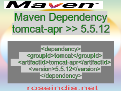 Maven dependency of tomcat-apr version 5.5.12