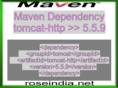 Maven dependency of tomcat-http version 5.5.9