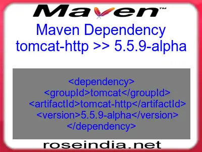 Maven dependency of tomcat-http version 5.5.9-alpha