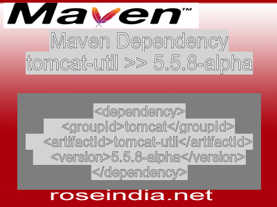 Maven dependency of tomcat-util version 5.5.8-alpha