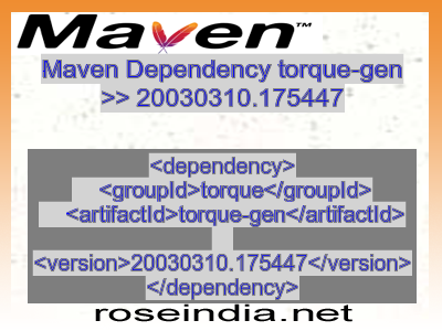 Maven dependency of torque-gen version 20030310.175447
