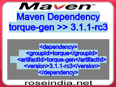 Maven dependency of torque-gen version 3.1.1-rc3