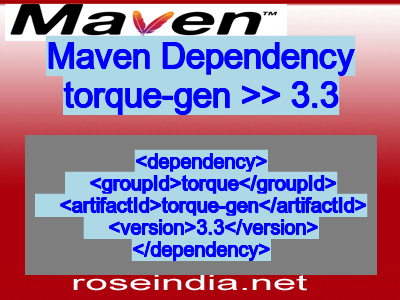 Maven dependency of torque-gen version 3.3