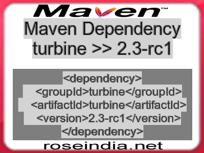 Maven dependency of turbine version 2.3-rc1