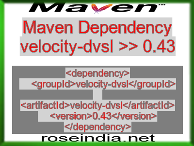 Maven dependency of velocity-dvsl version 0.43