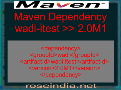 Maven dependency of wadi-itest version 2.0M1