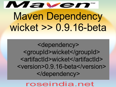 Maven dependency of wicket version 0.9.16-beta