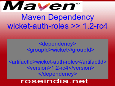 Maven dependency of wicket-auth-roles version 1.2-rc4