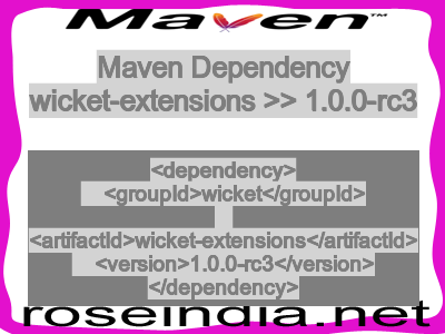 Maven dependency of wicket-extensions version 1.0.0-rc3