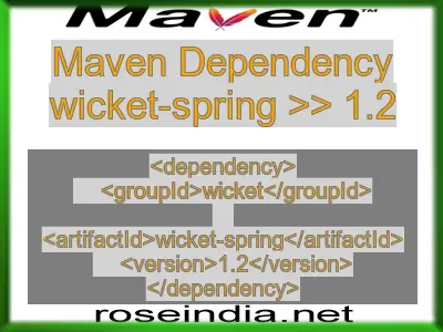 Maven dependency of wicket-spring version 1.2