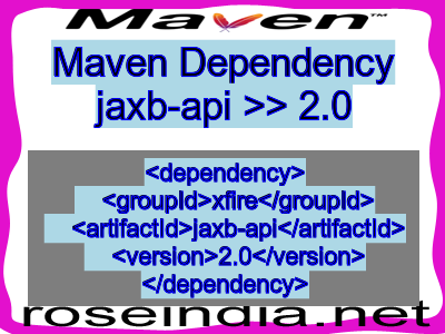Maven dependency of jaxb-api version 2.0