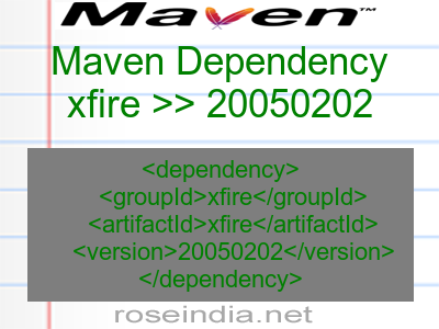 Maven dependency of xfire version 20050202