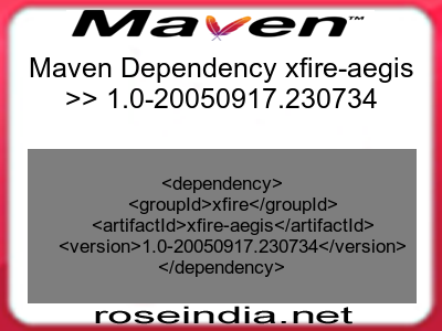 Maven dependency of xfire-aegis version 1.0-20050917.230734