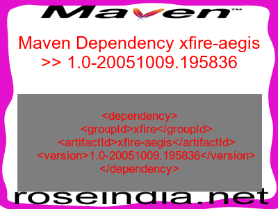 Maven dependency of xfire-aegis version 1.0-20051009.195836