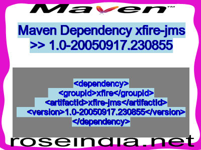 Maven dependency of xfire-jms version 1.0-20050917.230855
