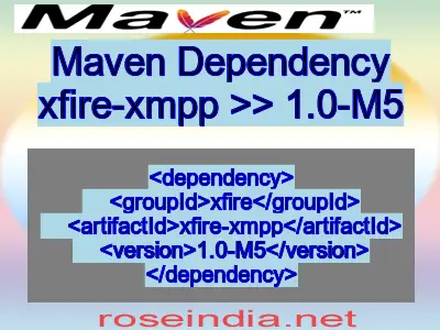 Maven dependency of xfire-xmpp version 1.0-M5