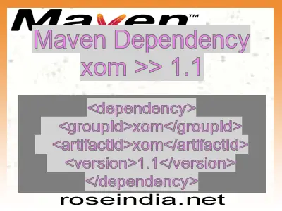 Maven dependency of xom version 1.1
