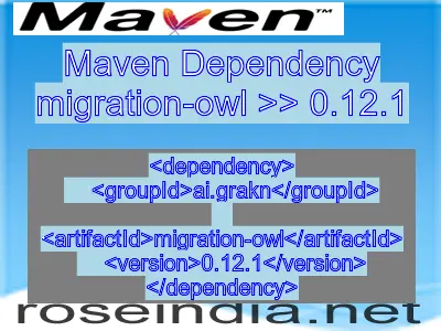 Maven dependency of migration-owl version 0.12.1