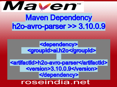 Maven dependency of h2o-avro-parser version 3.10.0.9