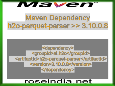 Maven dependency of h2o-parquet-parser version 3.10.0.8