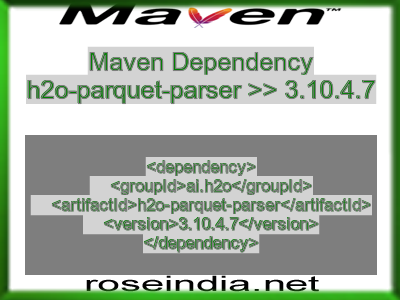 Maven dependency of h2o-parquet-parser version 3.10.4.7