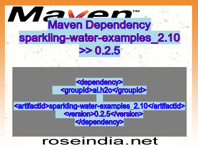 Maven dependency of sparkling-water-examples_2.10 version 0.2.5