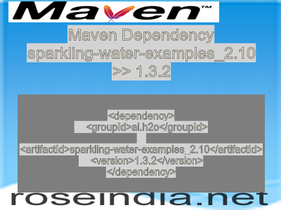 Maven dependency of sparkling-water-examples_2.10 version 1.3.2