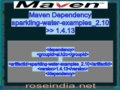 Maven dependency of sparkling-water-examples_2.10 version 1.4.13