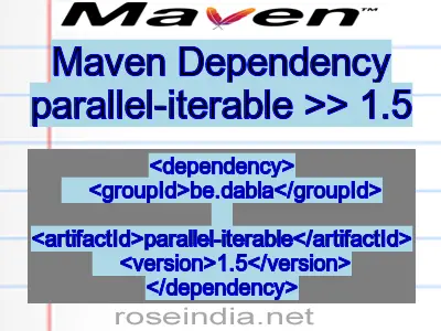 Maven dependency of parallel-iterable version 1.5