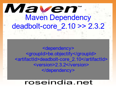 Maven dependency of deadbolt-core_2.10 version 2.3.2