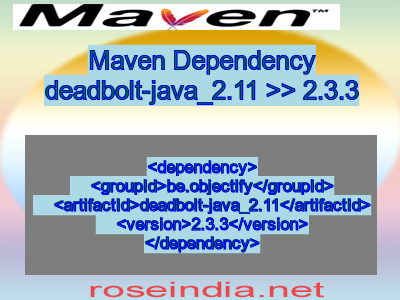 Maven dependency of deadbolt-java_2.11 version 2.3.3