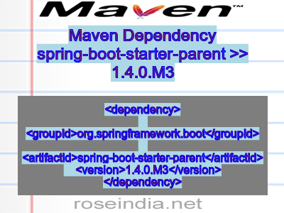 Maven dependency of spring-boot-starter-parent version 1.4.0.M3