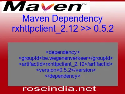 Maven dependency of rxhttpclient_2.12 version 0.5.2