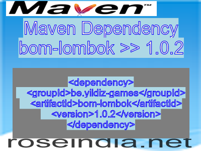Maven dependency of bom-lombok version 1.0.2