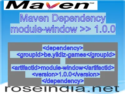 Maven dependency of module-window version 1.0.0
