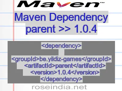 Maven dependency of parent version 1.0.4