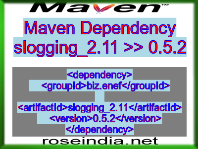 Maven dependency of slogging_2.11 version 0.5.2