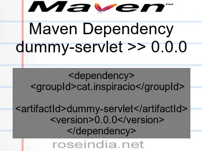 Maven dependency of dummy-servlet version 0.0.0