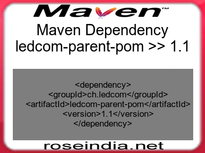 Maven dependency of ledcom-parent-pom version 1.1