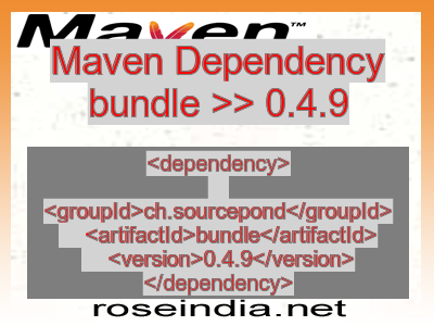 Maven dependency of bundle version 0.4.9