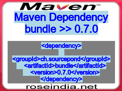 Maven dependency of bundle version 0.7.0